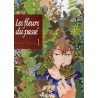 Les fleurs du passé T01