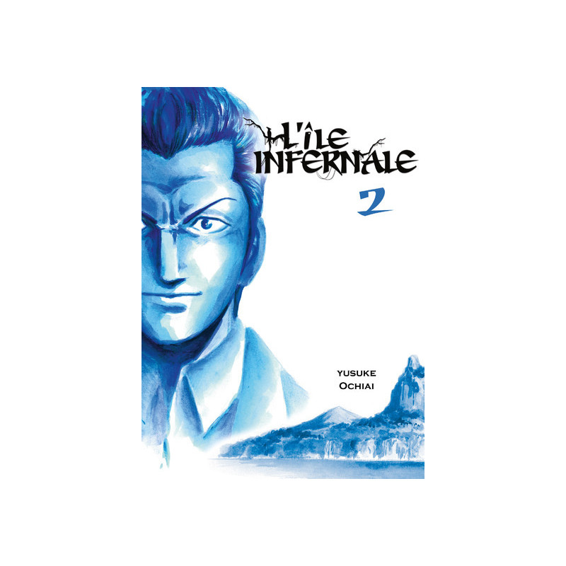 L'île infernale T02