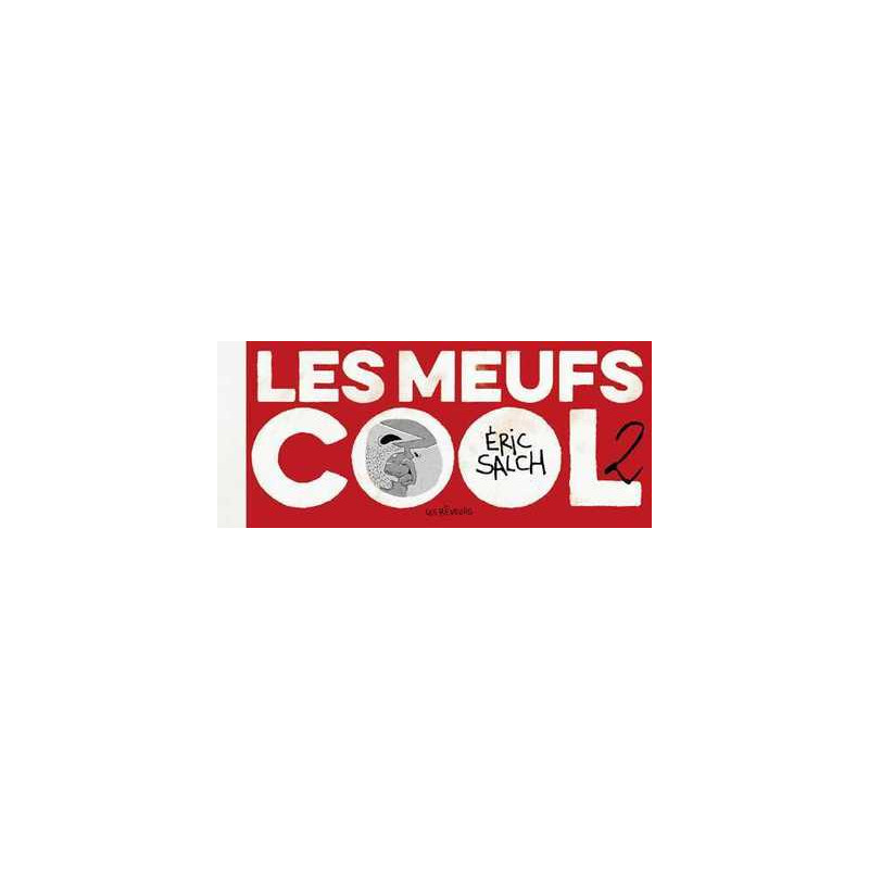 Meufs Cool (Les) T02