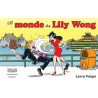 Le monde de Lily Wong