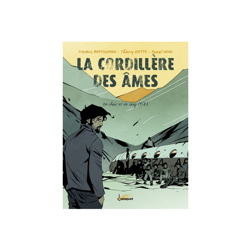 La Cordillère des Âmes - De chair et de sang (1/2)