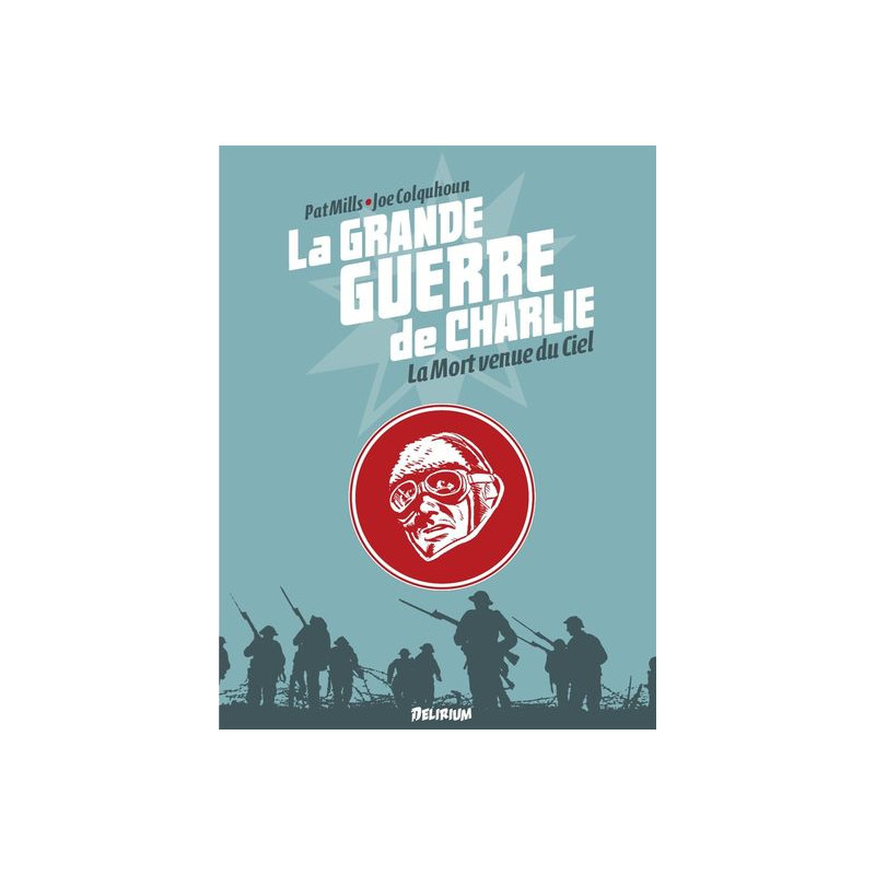 La Grande Guerre de Charlie - volume 9