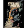 Esprits des Morts - Ancienne Edition