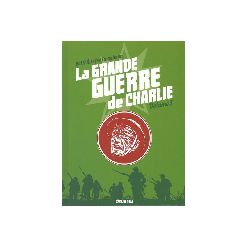 La Grande Guerre de Charlie - volume 3