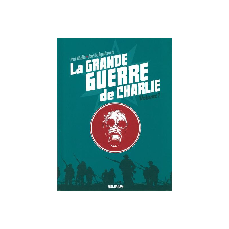 La Grande Guerre de Charlie - volume 1