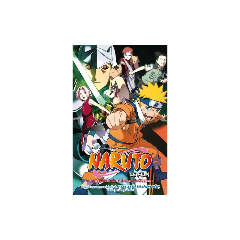 Naruto anime comics - Naruto, le film - La Légende de la pierre de Guelel