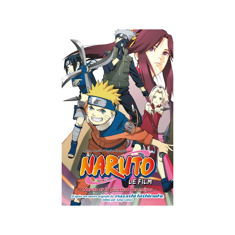 Naruto anime comics - Naruto, le film - Naruto et la Princesse des neiges