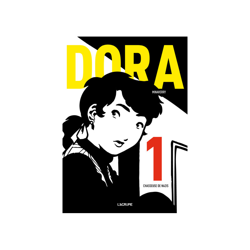 Dora - tome 1 Chasseuse de nazis