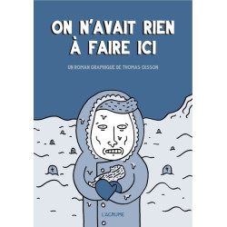 On n'avait rien à faire ici