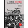Le Sentier lumineux - Chroniques des violences politiques au Pérou 1980-1990