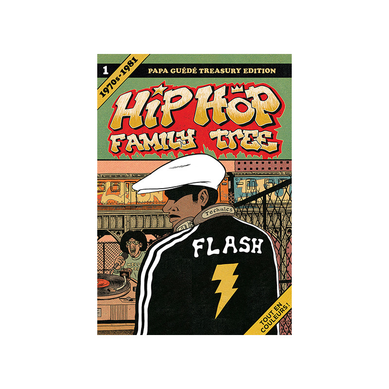 HIP HOP FAMILY TREE T1 1970s-1981