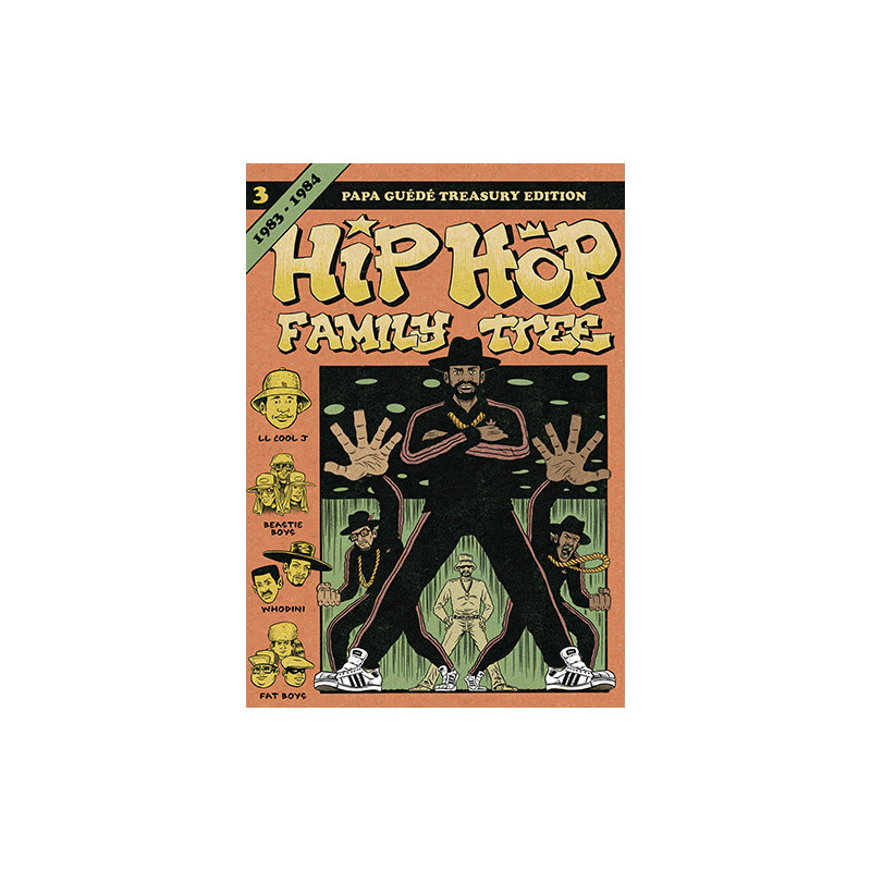 HIP HOP FAMILY TREE T3 1983-1984
