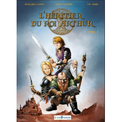 L'Héritier du Roi Arthur -...