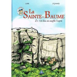 LA SAINTE BAUME-TOM1-UN...