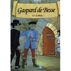 GASPARD DE BESSE-TOM2- LE...