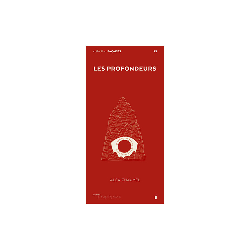 LES PROFONDEURS (FACADES N 15)