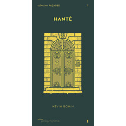 Hanté (FACADES N 7)