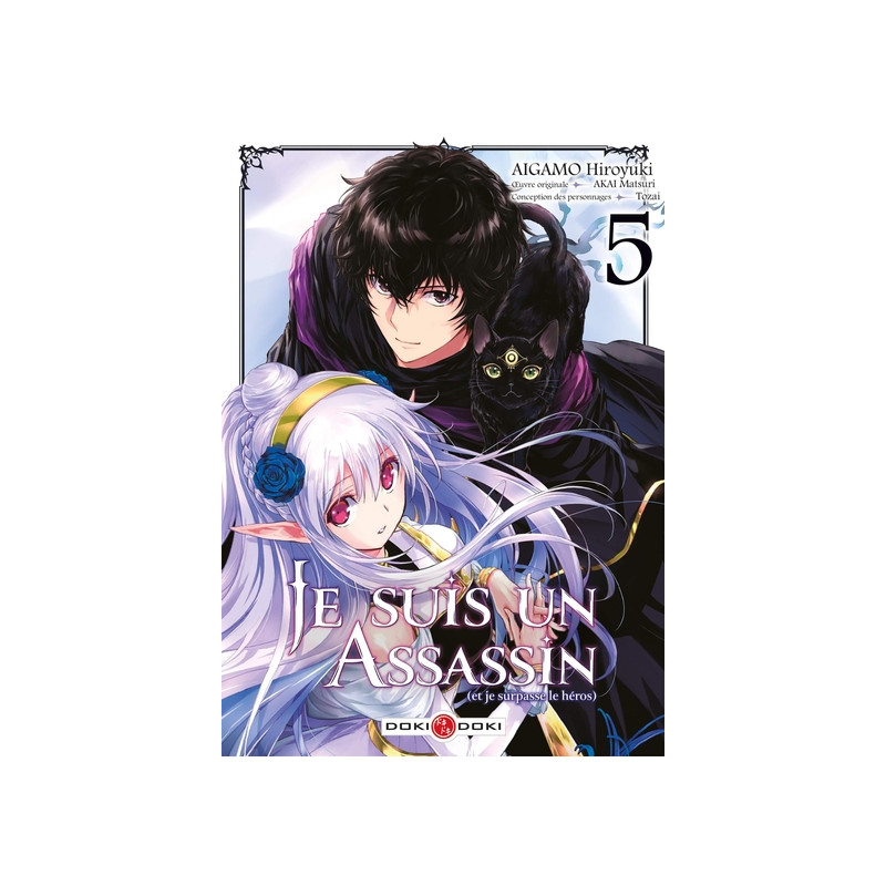 Je suis un assassin (et je surpasse le héros) - vol. 05