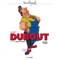 Albert Dubout illustre...