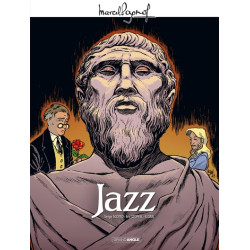 M. Pagnol en BD : Jazz -...