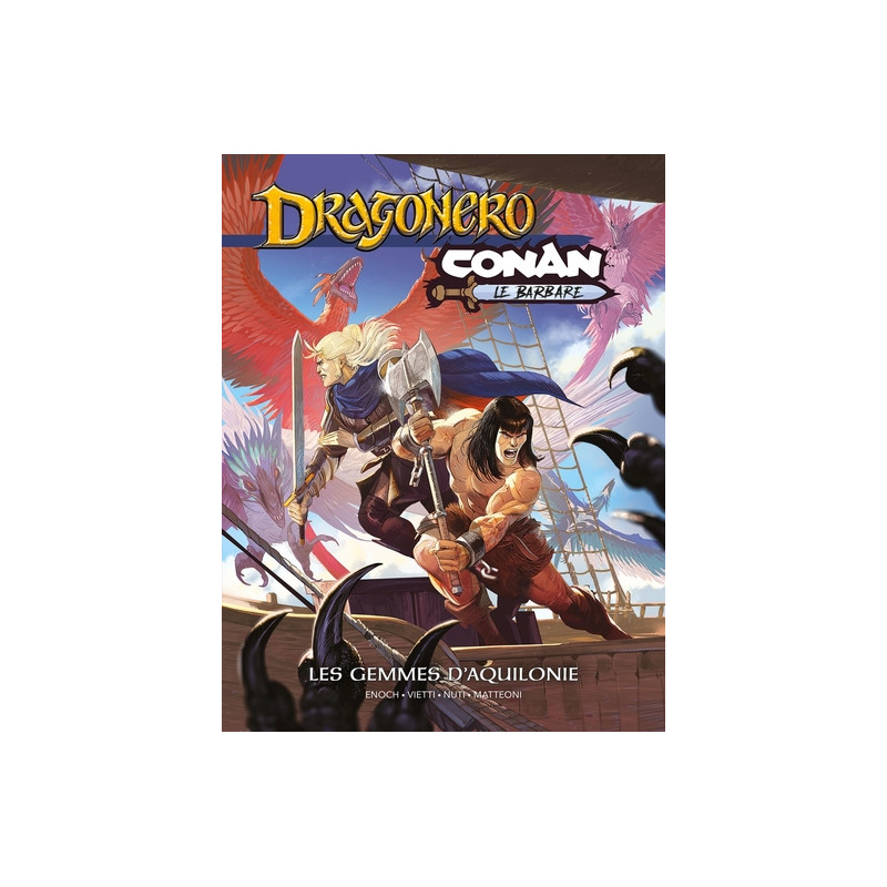 Conan / Dragonero : Les gemmes d'Aquilonie