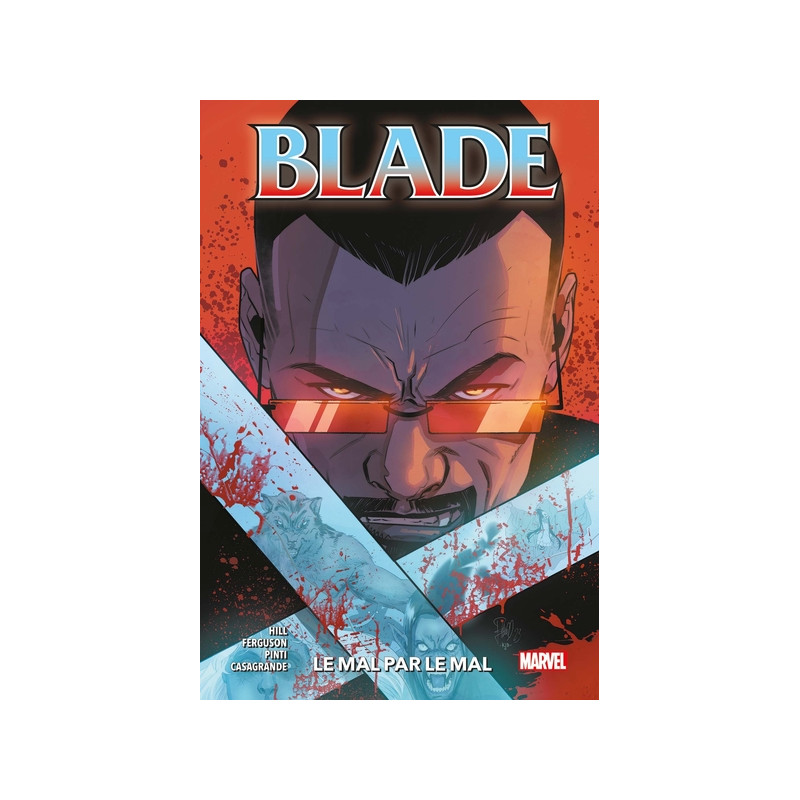 Blade T02 : Le mal par le mal