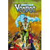 Brother Voodoo : L'intégrale 1973-1990 (T01)