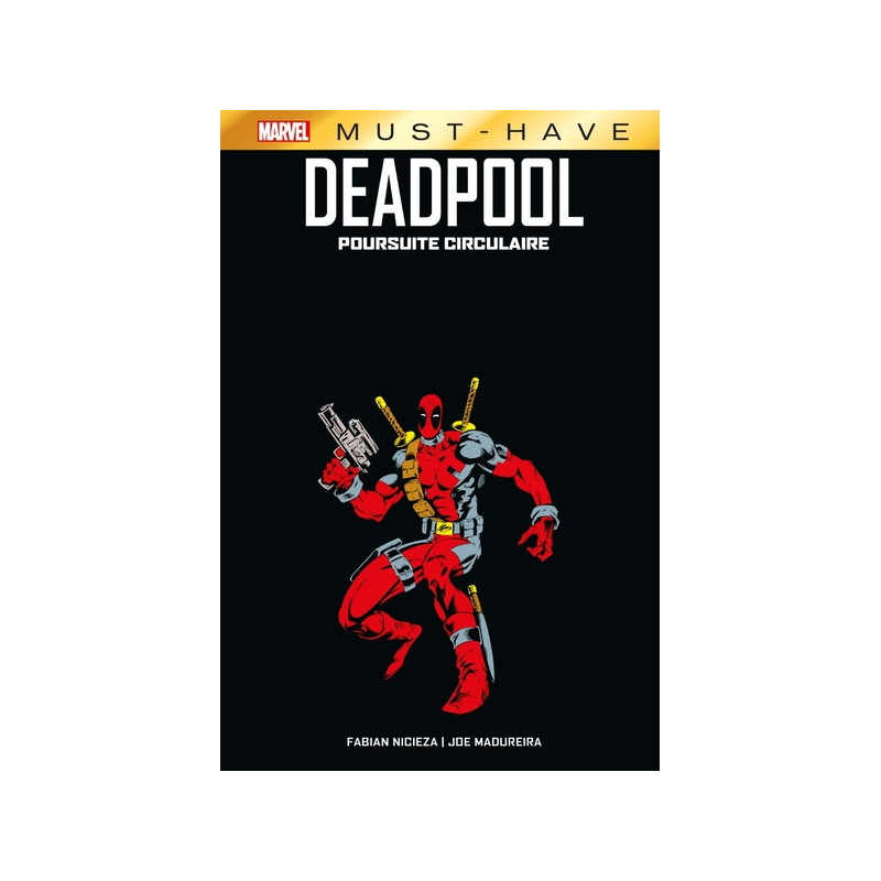 Deadpool : Poursuite circulaire