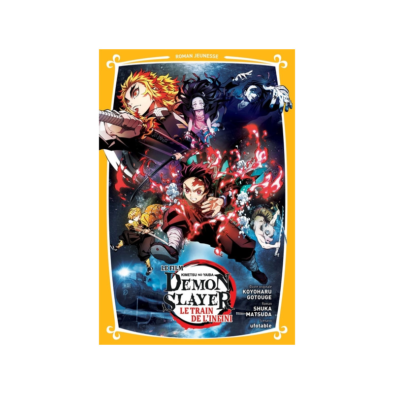 Demon Slayer - Roman jeunesse T03 : Le train de l'infini
