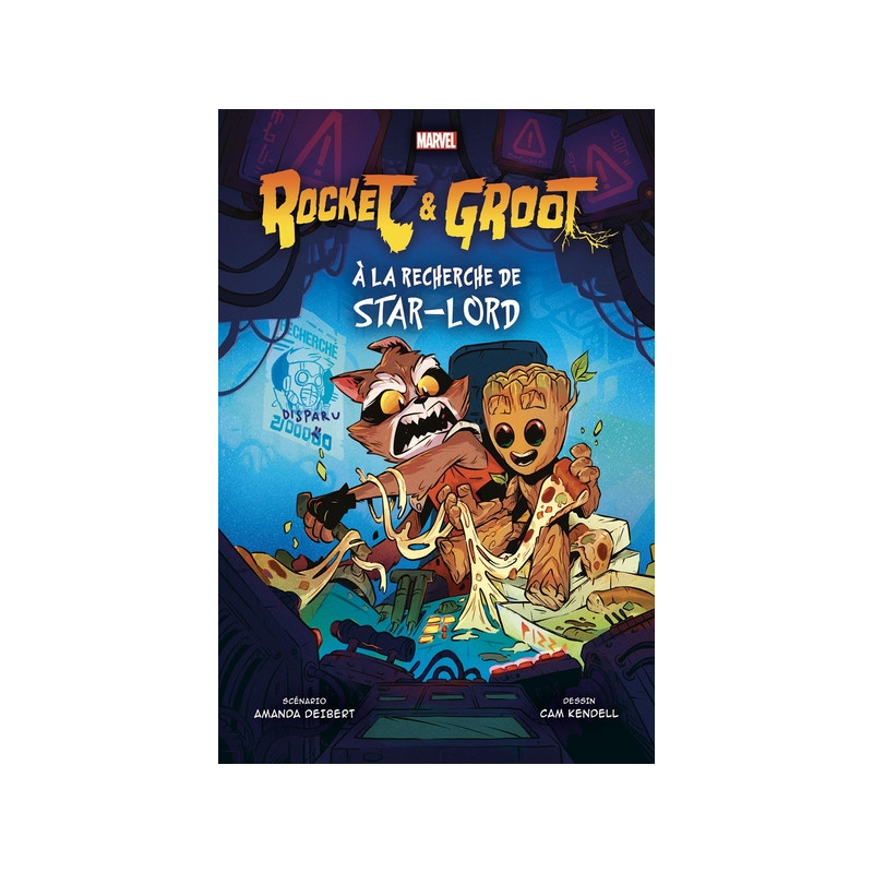 Rocket & Groot : A la recherche de Star-Lord
