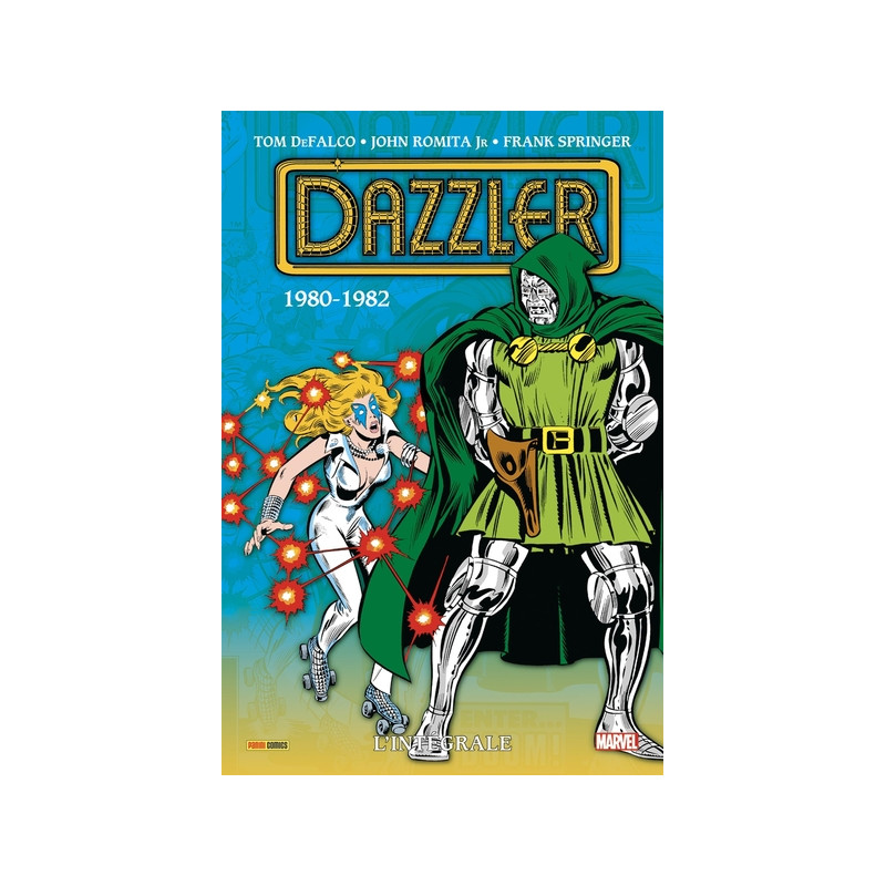 Dazzler : L'intégrale 1980-1982 (T01)