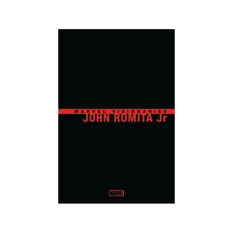 Marvel Visionaries : John Romita Jr. - COMPTE FERME