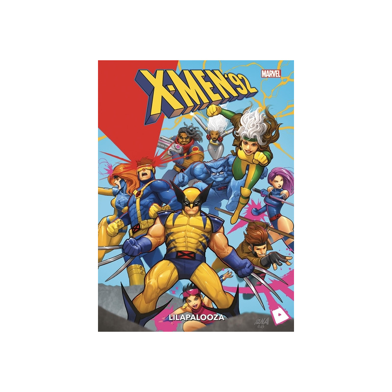 X-Men '92 T02 : Lilapalooza
