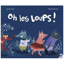 Oh les loups !