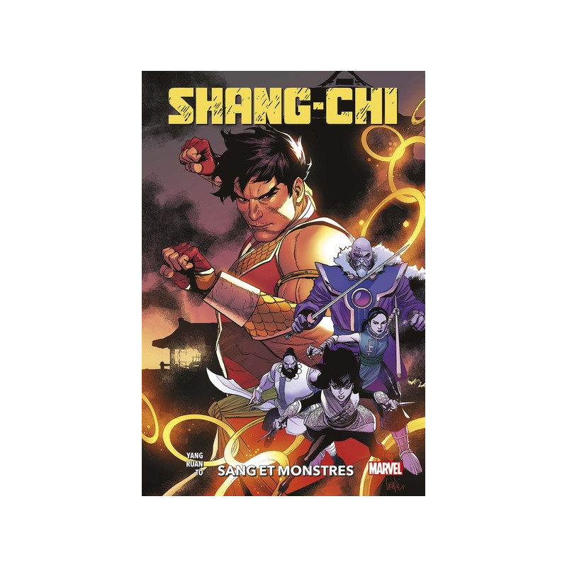 Shang-Chi T03 : Sang et monstres