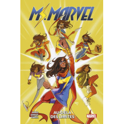 Ms. Marvel : Au-delà des...