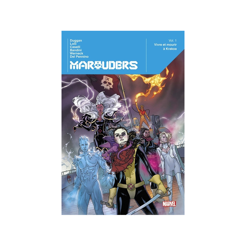 Marauders T01 : Vivre et mourir à Krakoa