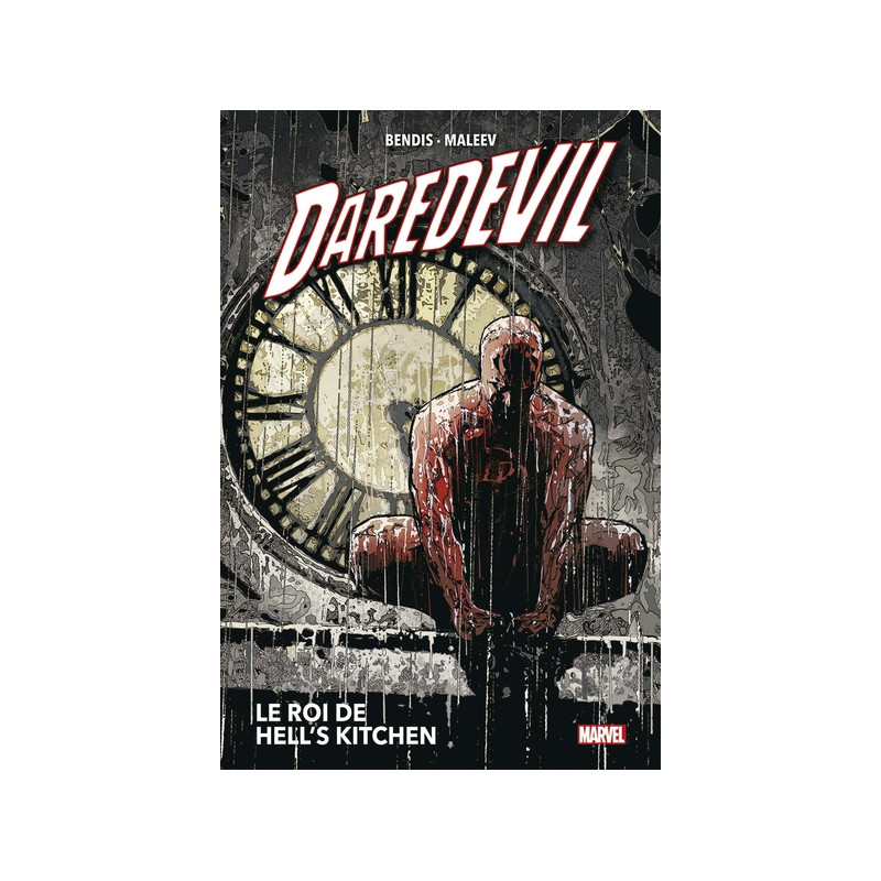 Daredevil T03 (Nouvelle édition) : Le roi de Hell's Kitchen