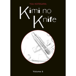 Kimi no Knife T06 (Nouvelle...