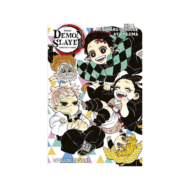 Demon Slayer - Roman N°03 : Le guide du vent