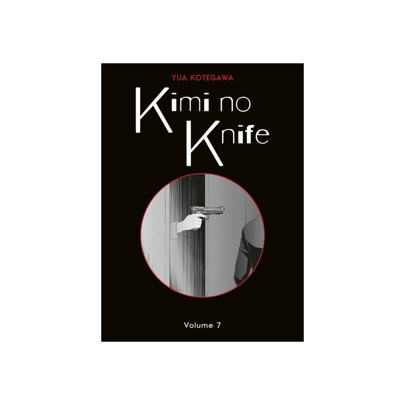 Kimi no Knife T07 (Nouvelle édition)
