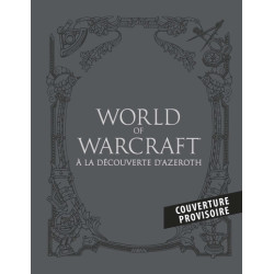 Coffret World of Warcraft :...