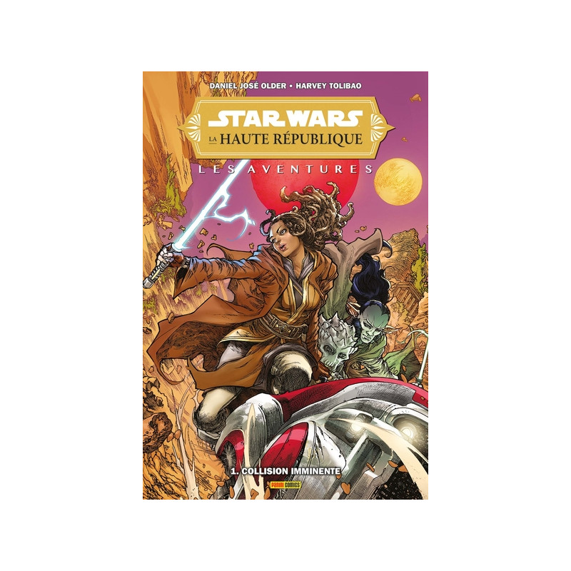 Star Wars - La Haute République - Les aventures T01 : Collision imminente