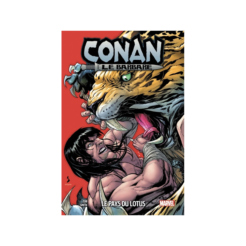 Conan le Barbare T04 : Le pays du Lotus