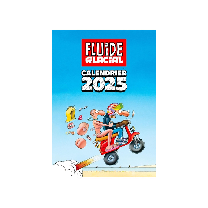 Calendrier 2025 des Couvertures Fluide Glacial
