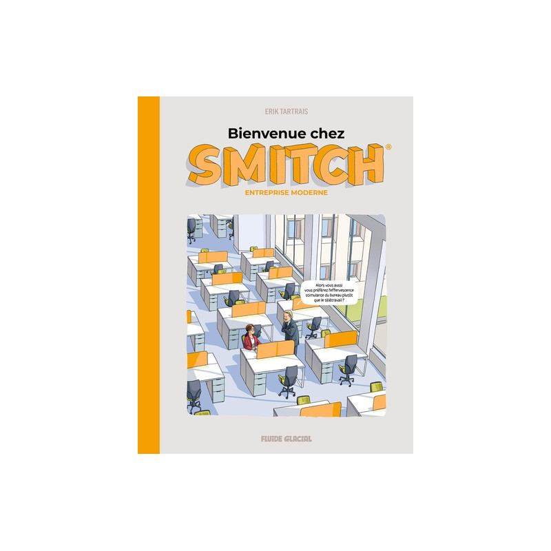 Bienvenue chez Smitch
