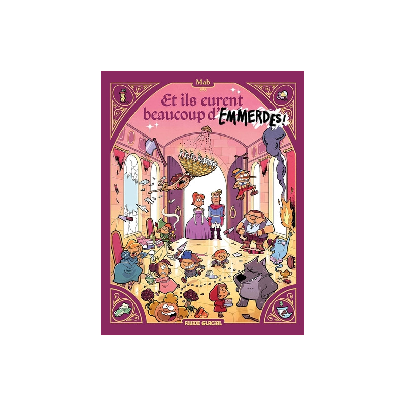 Et ils eurent beaucoup d'emmerdes !  - tome 01