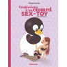 Confessions d'un canard sex-toy, l'intégrale - Opération intégrale 2022