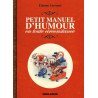 Petit manuel d'humour en toute circonstance