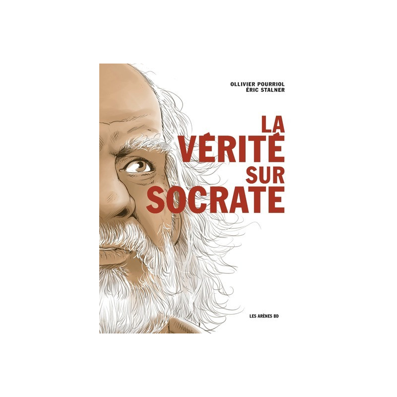 La Vérité sur Socrate